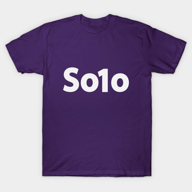 Solo being solo  typographic artwork T-Shirt by D1FF3R3NT